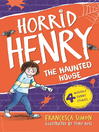 Horrid Henry's Haunted House (eBook)